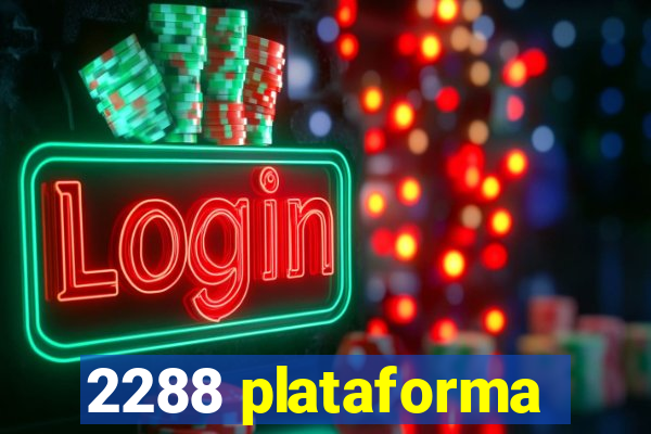 2288 plataforma